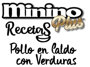 Logo Minino Plus Recetas Pollo en caldo con verduras